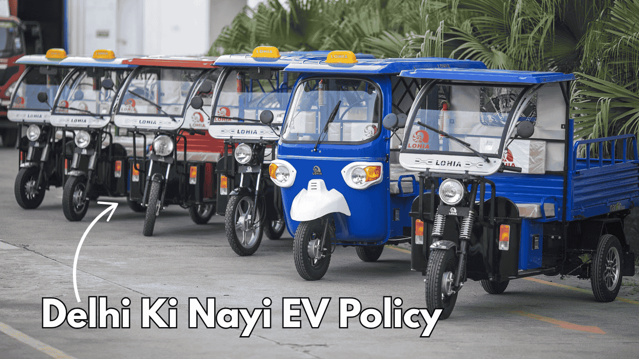 Delhi ki nayi EV Policy 2025 har road pe EV ka raaj