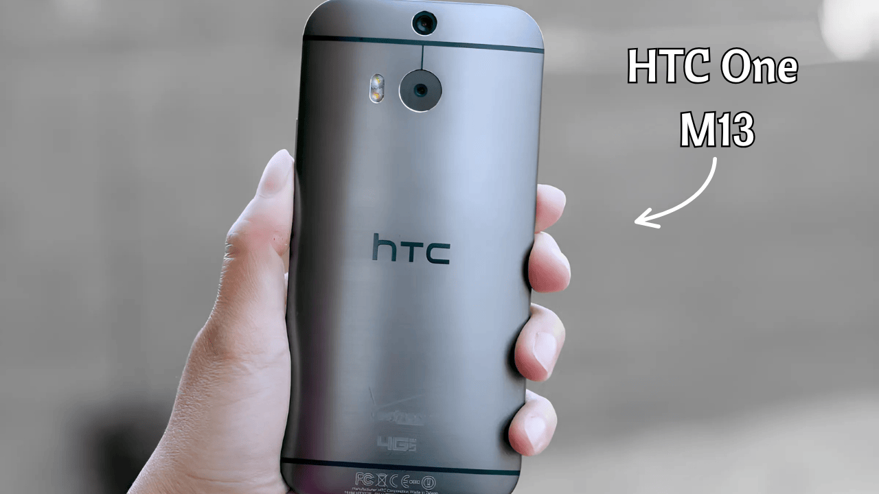 HTC One M13 returns with 180MP Camera 5500mAh Battery and classic flagship vibe