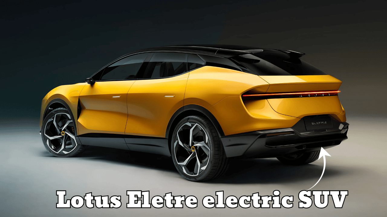 Lotus Eletre electric SUV luxury electric lovers ke liye naya option